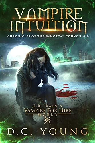 Vampire Intuition (The Chronicles of the Immortal Council #10)