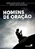 Homens de oração by Hernandes Dias Lopes