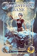 Magister's Bane