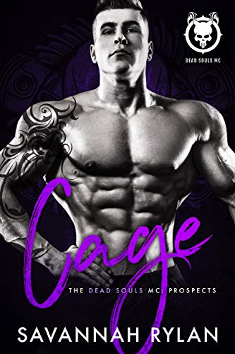 Cage (Dead Souls MC: Prospects, #1)