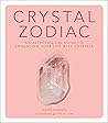 Crystal Zodiac by Katie Huang