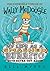 My Life as a Smashed Burrito with Extra Hot Sauce (The Incredible Worlds of Wally McDoogle Book 1)