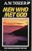 Men Who Met God