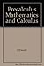Precalculus Mathematics and Calculus
