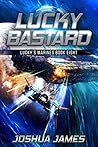 Lucky Bastard