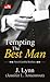 Tempting the Best Man (Gamble Brothers, #1)