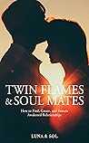 Twin Flames and S...