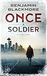 Once a Soldier Once a Soldier