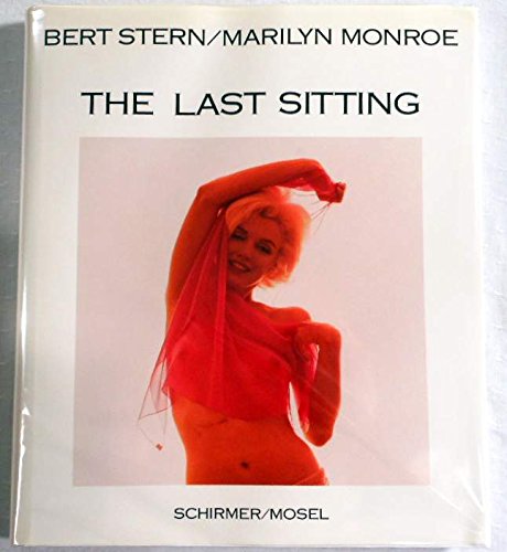 Marilyn Monroe: The Last Sitting