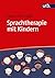 Sprachtherapie mit Kindern