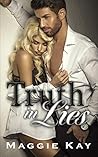 Truth in Lies (Truth & Lies Duet, #1) Book cover for Truth in Lies (Truth & Lies Duet, #1)