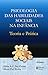 Psicologia das habilidades sociais na infância: Teoria e prática