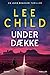 Under dække (Jack Reacher, #22)