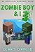 Zombie Boy & I - Book 3 (An...