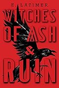 Witches of Ash and Ruin