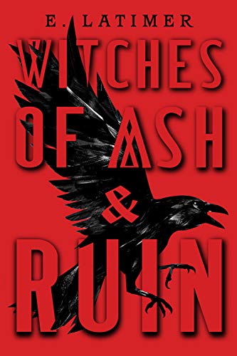 Witches of Ash and Ruin (Kindle Edition)
