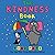 The Kindness Book