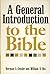 A General Introduction to the Bible