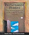 Performance Studies: The Interpretation of Aesthetic Texts