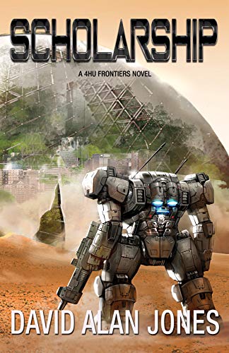 Scholarship: Death Before Default (The Frontiers Book 2)