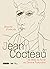 Jean Cocteau : Dessins d'un...