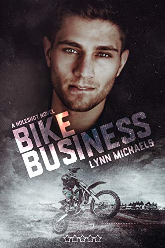 Bike Business (Holeshot #3)