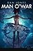 Man O' War (Snowbooks Fantasy Originals)