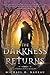 The Darkness Returns (Lythi...