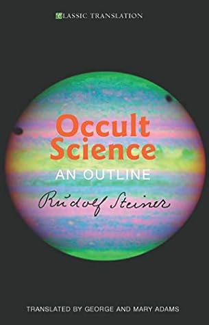Occult Science: An Outline