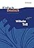 EinFach Deutsch Unterrichtsmodelle: Friedrich Schiller: Wilhelm Tell: Klassen 8 - 10