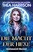 Die Macht der Hexe (Hexenmacht #1)