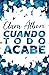 Cuando todo acabe (Bilogía ...