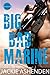Big Bad Marine (Texas Bounty #5) by Jackie Ashenden