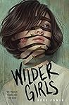 Wilder Girls by Rory Power