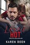 Love's Hot by Karen Deen