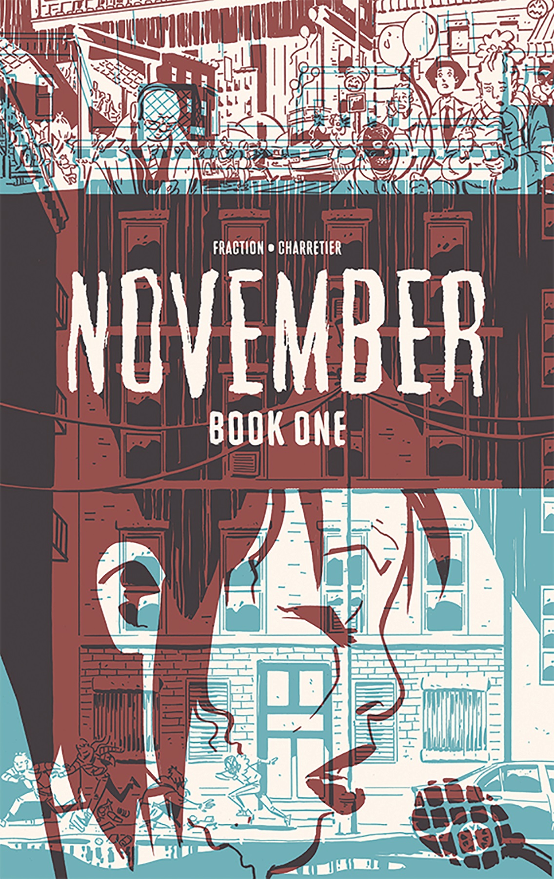 November, Volume I: The Girl on the Roof (Hardcover)