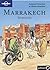 Marrakech : itinerarios