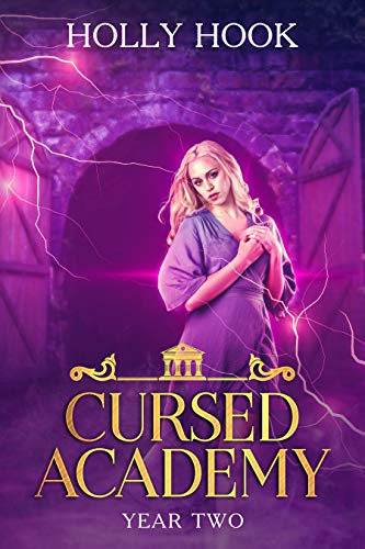 Cursed Academy: Year Two (Cursed Academy #3)