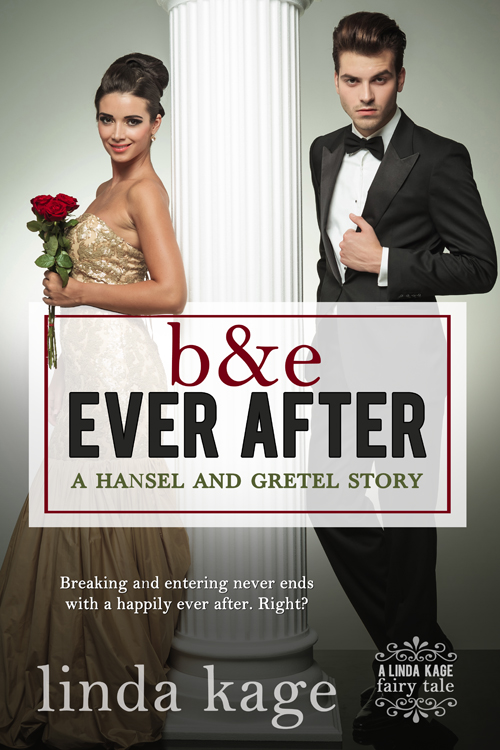 B & E Ever After (Fairy Tale Quartet, #3)