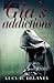 Gia's Addictions (Just Gia ...