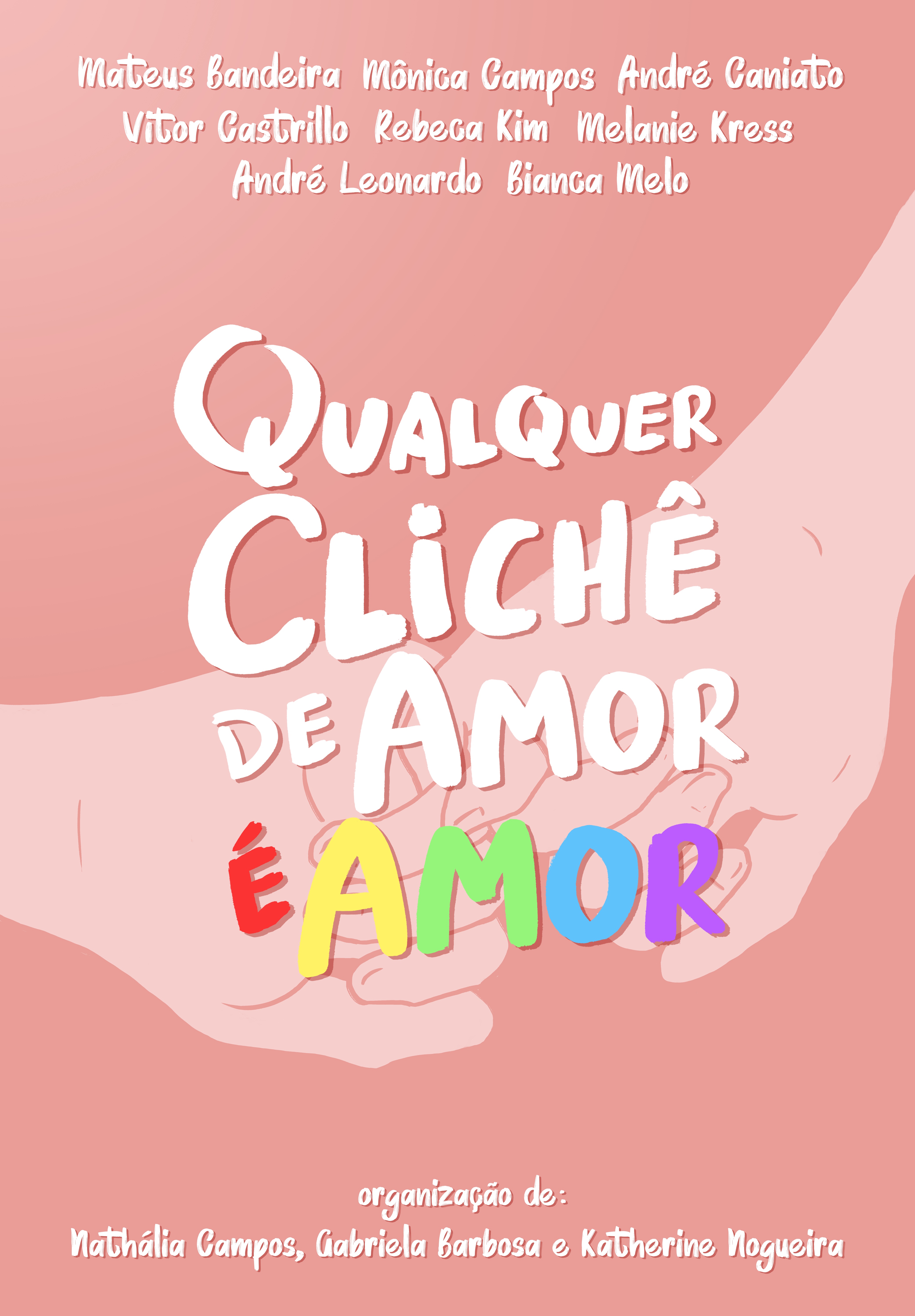 Qualquer Clichê de Amor é Amor