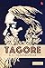 Tagore: A Novel