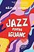 Jazz pentru iguane