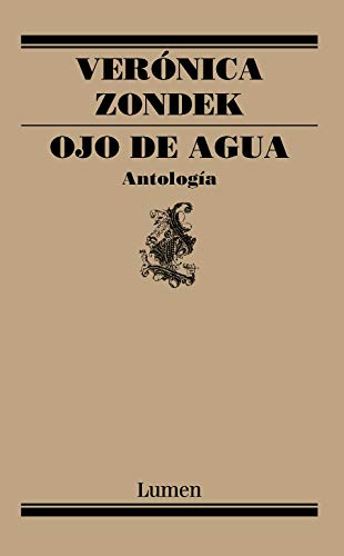 Ojo de agua: Antología (Kindle Edition)