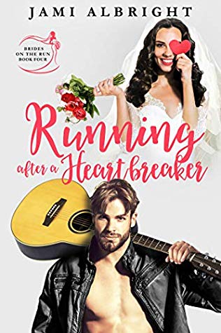 Running After a Heartbreaker (Brides on the Run, #4)