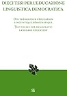 Dieci tesi per l’educazione linguistica democratica