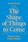 The Shape Of Thin...