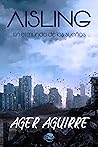 Aisling by Ager Aguirre