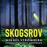 Skogsrov (Intränglingar, #3)