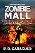 Zombie Mall: Survivors welcome